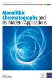 Monolithic chromatography Monolithic chromatography